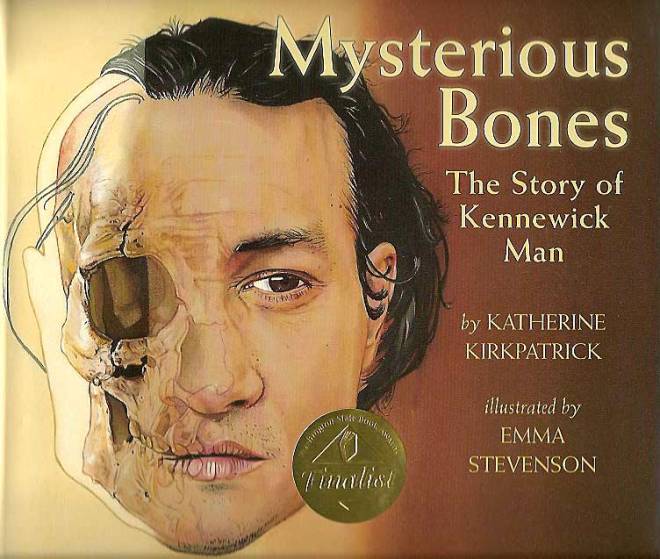 Mysterious Bones: The Story of Kennewick Man